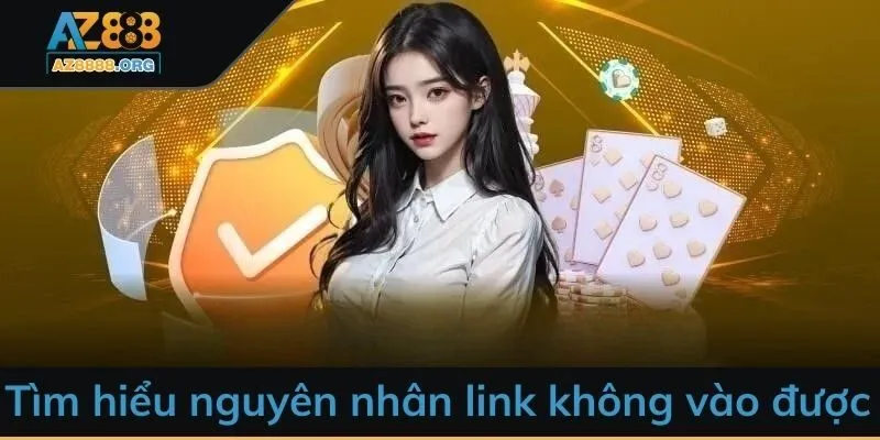 Tìm hiểu nguyên nhân link không vào được